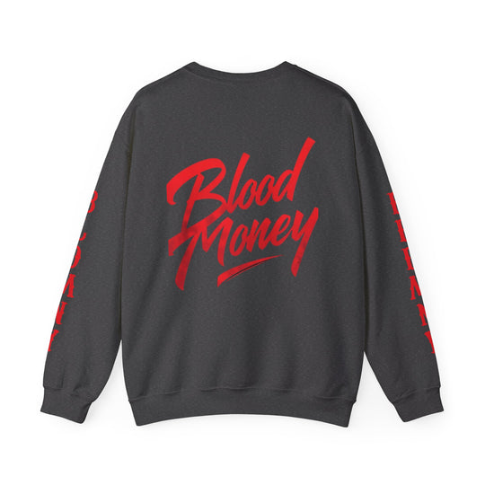 Blood Money Crewneck Sweater